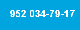 952 034-79-17